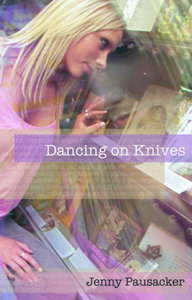 Dancing On Knives book cover