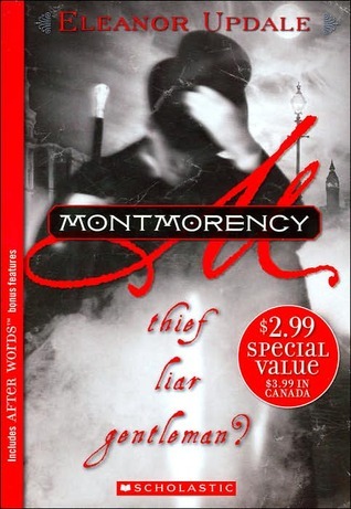 Montmorency: Thief, Liar, Gentleman? cover