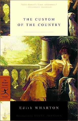The Custom of the Country (Modern Library Torchbearers)