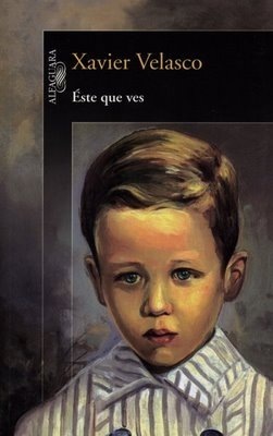 Éste que ves