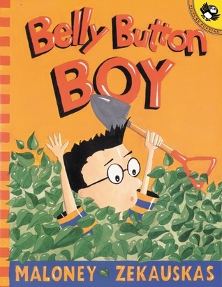 Belly Button Boy (Picture Puffins) by Peter Maloney | Goodreads