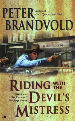 Riding with the Devil's Mistress