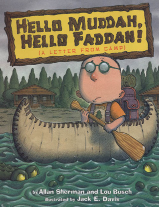 Hello Muddah, Hello Faddah: A Letter from Camp
