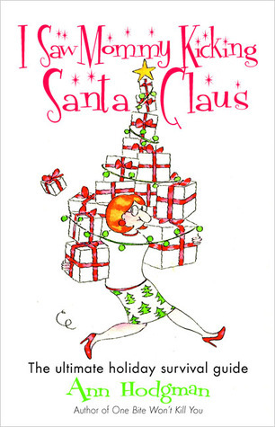 I Saw Mommy Kicking Santa Claus book cover