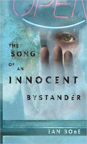 The Song of An Innocent Bystander book cover