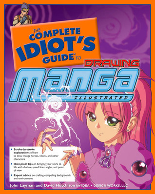 The Complete Idiot's Guide to Drawing Manga, Illustrated book cover