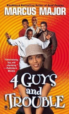 Four Guys and Trouble book cover