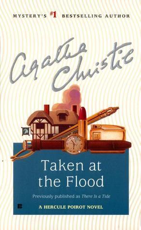 Taken at the Flood (Hercule Poirot, #29)