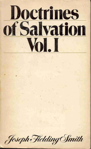 Doctrines of Salvation Vol. I