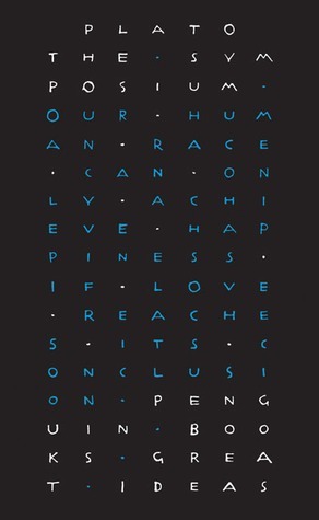The Symposium (Penguin Great Ideas)