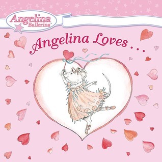 Angelina Loves… book cover