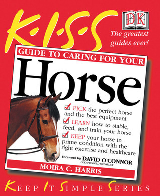 Livre The Complete Guide To Caring For Your Horse - Faurie & Swift 2004 Illustré