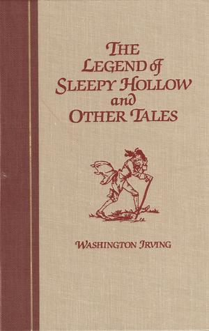 The Legend of Sleepy Hollow and Other Tales