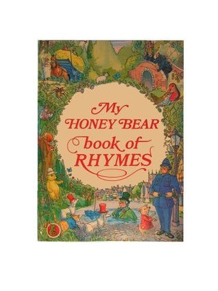 My Honey Bear Book of Rhymes book cover