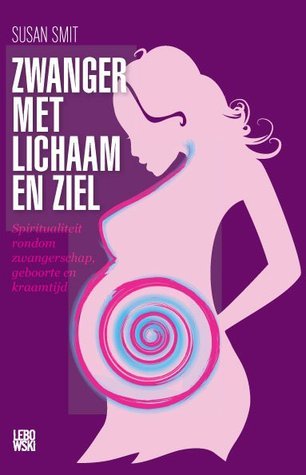 Zwanger met lichaam en ziel book cover
