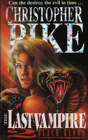 Black Blood (The Last Vampire, #2)
