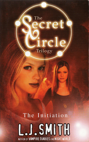 The Initiation (The Secret Circle, #1)