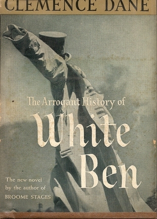 The Arrogant History of White Ben book cover
