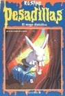 El mago diabólico (Goosebumps, #41)