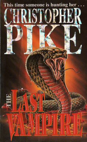 The Last Vampire (The Last Vampire, #1)