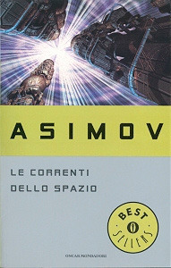 Le Correnti dello Spazio (Il ciclo dell'Impero #2)