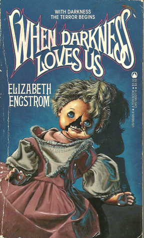 When Darkness Loves Us