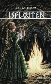 Sagan om gudagåvorna by Gull Åkerblom book cover 3