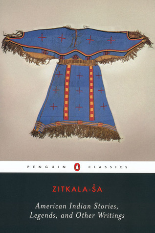 American Indian Stories, Legends, and Other Writings book cover