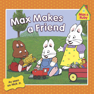 Max Makes a Friend book cover