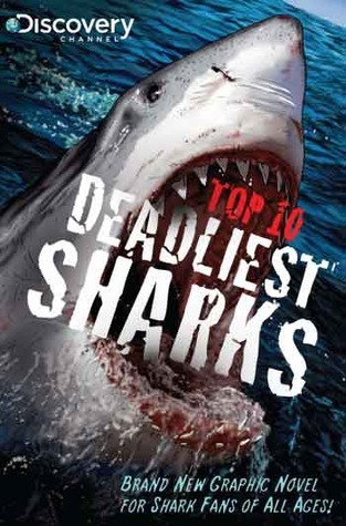 Top 10 Deadliest Sharks GN book cover