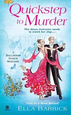 Quickstep to Murder (A Ballroom Dance Mystery #1)