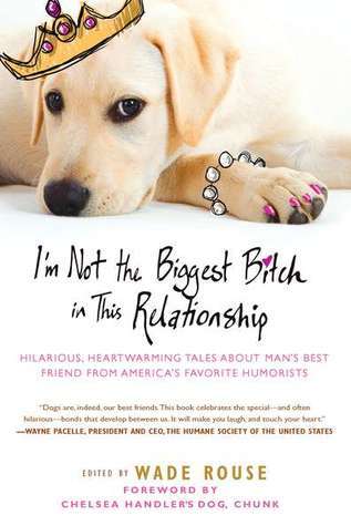 I'm Not the Biggest Bitch in This Relationship book cover