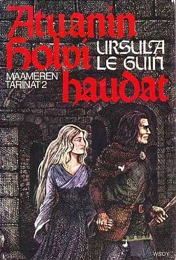 Atuanin holvihaudat (Maameren tarinat, #2)