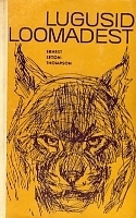 Lobo, the King of Currumpaw and other stories book cover