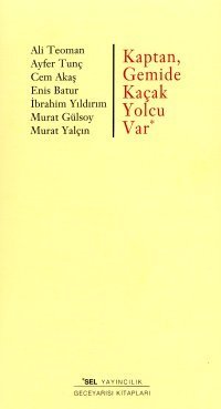 Kaptan, Gemide Kaçak Yolcu Var book cover