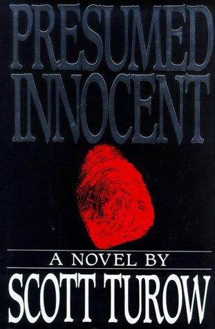 Presumed Innocent (Kindle County Legal Thriller, #1)