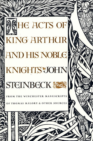 The Acts of King Arthur and His Noble Knights