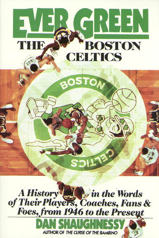 Ever Green The Boston Celtics book cover