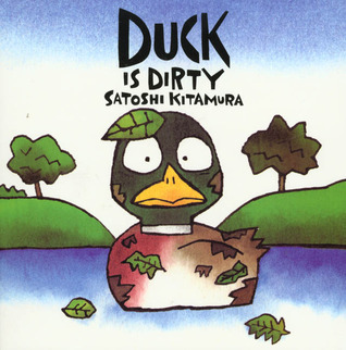 Duck Is Dirty