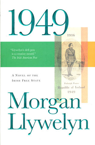 1949: A Novel of the Irish Free State