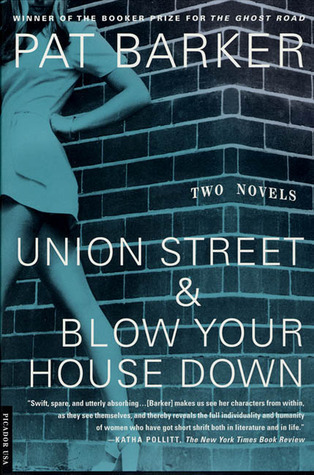 Union Street & Blow Your House Down book cover