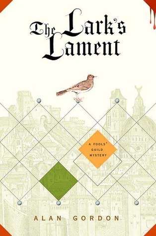 The Lark's Lament (Fools' Guild, #6)