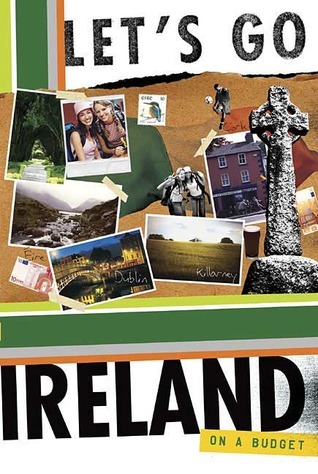 Let's Go: Ireland on a Budget by Let's Go Inc. | Goodreads