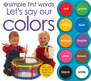 Simple First Words Let's Say Our Colors book cover