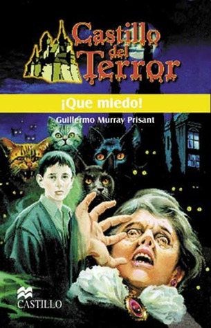 ¡Qué Miedo! book cover