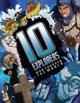 10 Explorers Who Changed the World book cover