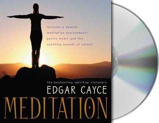 Meditation by Edgar Evans Cayce | Goodreads