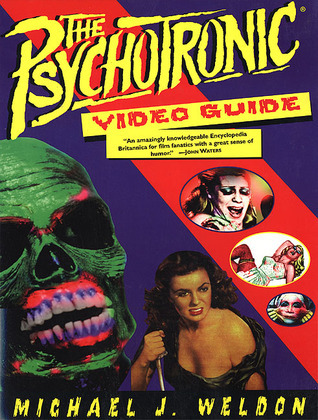 The Psychotronic Video Guide