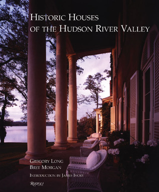 Historic Houses of the Hudson River Valley book cover