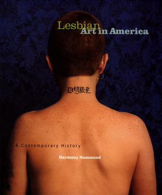 Lesbian Art in America: A Contemporary History